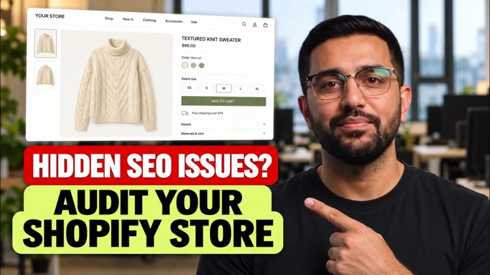 Shopify SEO Audit: How to Optimize Your Shopify Product Pages for 2026